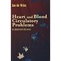 Heart and Blood Circulatory Problems (By Appointment Only)