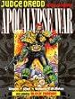 Judge Dredd: The Complete "Apocalypse War" Including "Block Mania"
