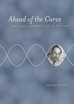 Ahead of the Curve: David Baltimore's Life in Science