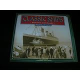 Classic Ships : Romance and Reality