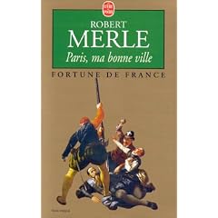 Fortune de France, tome 3 : Paris, ma bonne ville