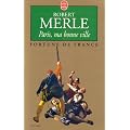 Fortune de France, tome 3 : Paris, ma bonne ville