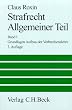 Strafrecht, Allgemeiner Teil. Bd. 1: Grundlagen, Der Aufbau der Verbrechenslehre