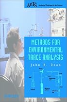 Methods for Environmental Trace Analysis (Analytical Techniques in the Sciences (AnTs) *)