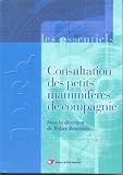 Consultations des petits mammif�res de compagnie