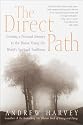 The Direct Path: Creating a Personal Journey to the Divine Using the World's Spiritual Traditions