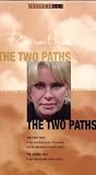 The Two Paths [VHS]