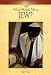 Book What Makes Me A... ? - Jew (What Makes Me A... ?)