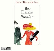 Rivalen. 3 CDs. H&ouml;rbuch.