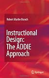 Instructional Design: The ADDIE Approach