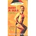 Rent-A-Man - Ein Mann f�r gewisse Sekunden