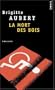 La Mort des bois - Grand Prix de la Litt�rature Polici�re 1997