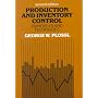 Production and Inventory Control: Principles and Techniques (2nd Edition)