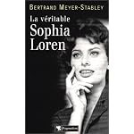 La V?ritable Sophia Loren book cover