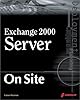 Exchange 2000 Server On Site