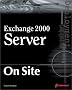 Exchange 2000 Server on Site Book/Cd Package