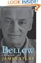 Bellow: A Biography (Modern Library Paperbacks)