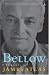 Bellow: A Biography (Modern Library Paperbacks)