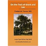 On the Trail of Grant and Lee (Large Print) book cover