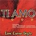 Ti Amo 1999: Love, Latino Style