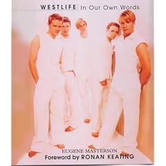 "Westlife": In Our Own Words