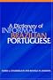 A Dictionary of Informal Brazilian Portuguese with English Index (Portuguese Edition)