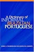 A Dictionary of Informal Brazilian Portuguese With English Index