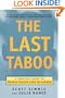 The Last Taboo: A Survival Guide to Mental Health Care in Canada
