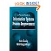 A Practical Guide to Information Systems Process Improvement