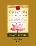 Creative Visualization Creative Visualization
