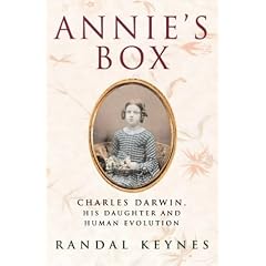 Annie's Box: Charles Darwin, His Daughter and Human Evolution