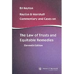 Hayton and Marshall: Commentary and Cases on the Law of Trusts and Equitable Remedies (Taschenbuch)