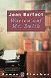 Warten auf Mr. Smith