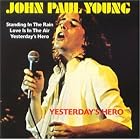 Yesterday's Hero by J.P. Young