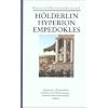 S�mtliche Werke und Briefe in drei B�nden: Band 2: Hyperion. Empedokles. Aufs�tze. �bersetzungen: Bd. 2