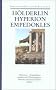 S�mtliche Werke und Briefe in drei B�nden: Band 2: Hyperion. Empedokles. Aufs�tze. �bersetzungen: Bd. 2