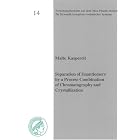 Click here to buy Separation of Enantiomers by a Process Combination of Chromatography and Crystallisation (Forschungsberichte Aus Dem... by  Malte Kaspereit.