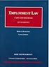 Employment Law: Cases and Materials 2006 Supplement (University Casebook)