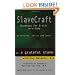 SlaveCraft: Roadmaps for Erotic Servitude--Principles, Skills and Tools