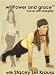 Willpower and Grace: Move With Integrity With Stacey Lei Krauss
