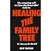 Healing the Family Tree (Overcoming Common Problems)