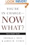 You're in Charge, Now What?: The 8 Point Plan