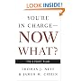 You're in Charge, Now What?: The 8 Point Plan