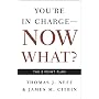 You're in Charge, Now What?: The 8 Point Plan