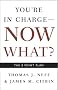 You're in Charge, Now What?: The 8 Point Plan