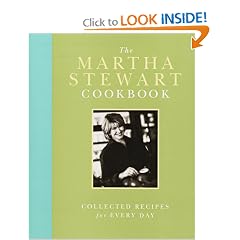 The Martha Stewart Cookbook: Collected Recipes for Every Day