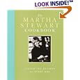 The Martha Stewart Cookbook: Collected Recipes for Every Day