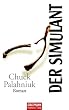 Der Simulant: Roman