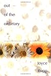 Out of the Ordinary: Prayers, Poems, and Reflections for Every Season