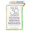 The 38 Most Common Fiction Writing Mistakes